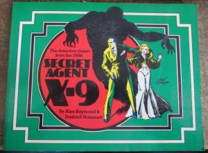 SECRET AGENT X-9 Alex Raymond Dashiell Hammett NOSTALGIA PRESS classic classic