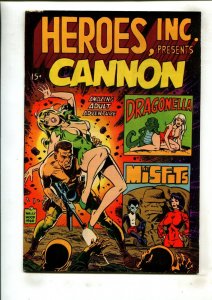 HEROES INC. PRESENTS CANNON #1 (8.0) 1969