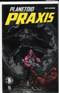 Planetoid Praxis #5 (2017)