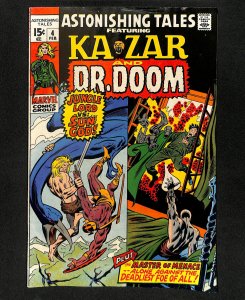 Astonishing Tales #4 Ka-Zar Doctor Doom!