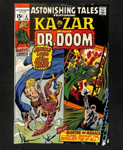 Astonishing Tales #4 Ka-Zar Doctor Doom!