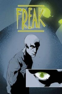 Lee Ferguson's Freak #1 (2004) Image Comics