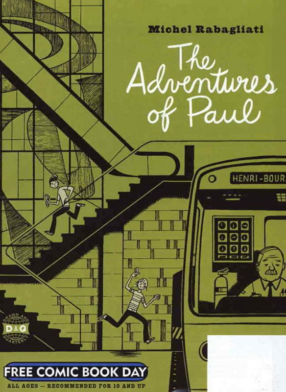 Adventures of Paul, The FCBD #2005 VF; Drawn and Quarterly | save on shipping -