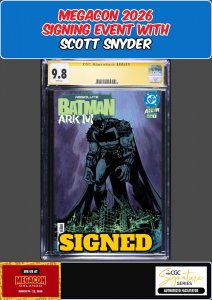 ABSOLUTE BATMAN ARK M #1 HIXSON CGC SS 9.8 SCOTT SNYDER SIGNED MEGACON PRESALE