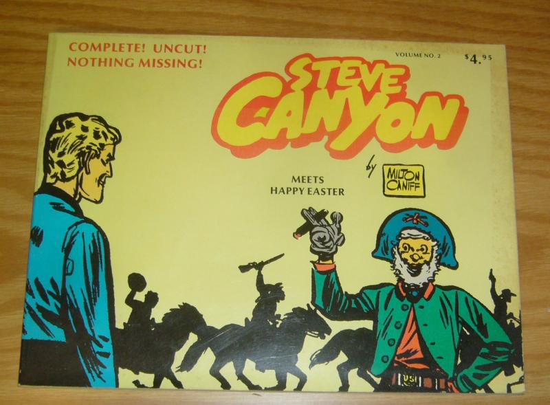 Steve Canyon TPB 2 FN meets happy easter - milton caniff - comic art 1977 book