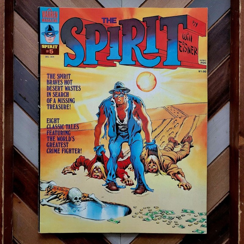 THE SPIRIT #5-6 VF- (Warren Magazine 1974) Set Of 2 Classic WILL EISNER stories