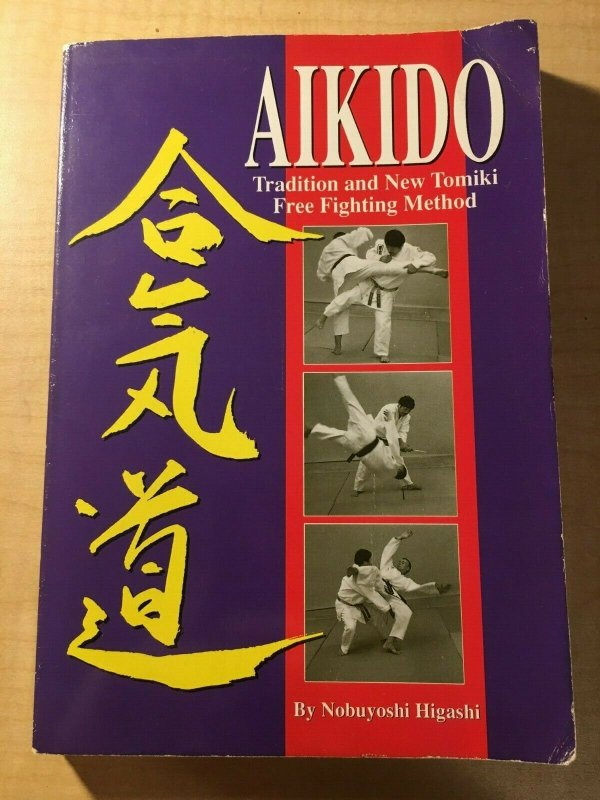 Aikido Tradition and New Tomiki Free Fighting Japanese Martial Arts Book MFT2
