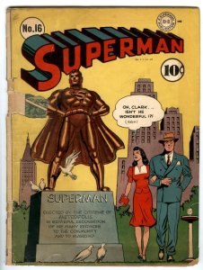SUPERMAN #16 DC 1942 Golden Age Super Statue  & 1st Lois Lane Cover Appearance  