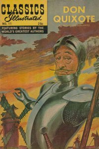 Classics Illustrated (Gilberton) #11 (10th) FN ; Gilberton | Don Quixote HRN 166