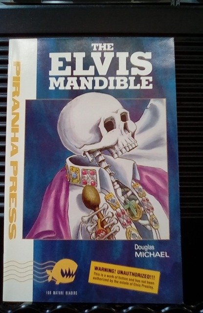 The Elvis Mandible (1990)