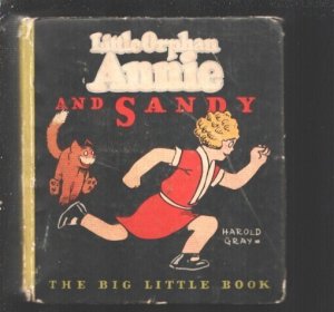 Little Orphan Annie #716 1933-Whitman- and Sandy-Harold Grey-320 page 1st edi...