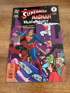 The Superman Madman Hullabaloo # 3 NM- DC Dark Horse Comic Book 21 J388