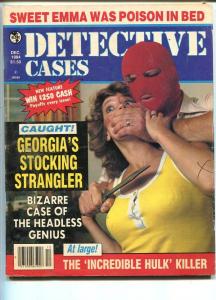 DETECTIVE CASES-DEC 1984-G/VG-HARD BOILED-SPICY-MURDER-RAPE-STRANGULATION G/VG