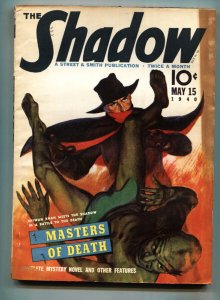 SHADOW 1940 May 15-Masters of Death-PULP STREET & SMITH VG