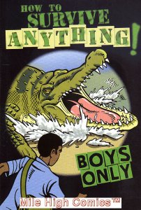 HOW TO SURVIVE ANYTHING: BOYS ONLY TPB (2012 Series) #1 Near Mint