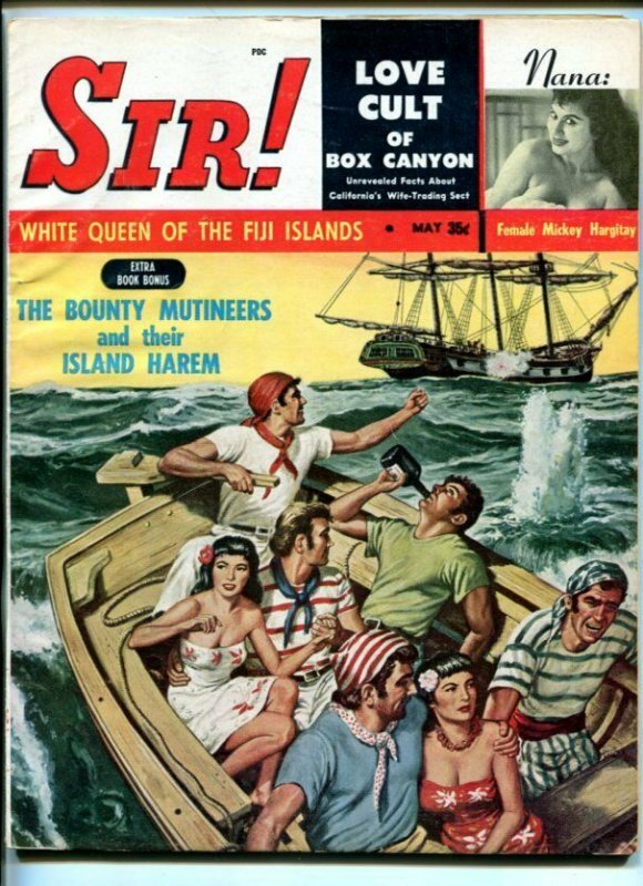 SIR!--MAY 1959-JOHN DILLINGER-SHRUNKEN HEADS-WHITE QUEEN OF FIJI ISLANDS-fn+