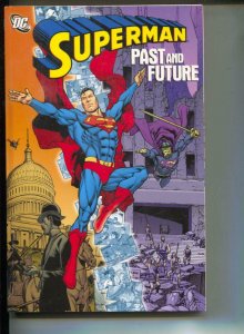 Superman Past & Future-Jerry Siegel-TPB-trade