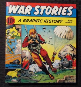 2009 WAR STORIES A Graphic History by Mike Conroy SC VF- 7.5 1st Printing