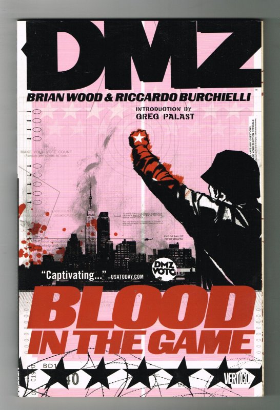 DMZ: Blood in the Game (2009)   Vertigo TPB   First Printing