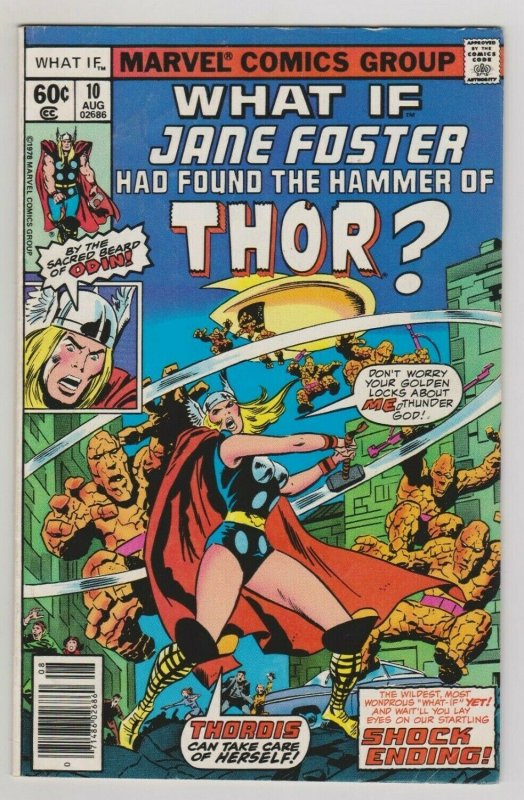 WHAT IF #10 1ST APP OF JANE FOSTER AS THOR / THOR LOVE & THUNDER 1978 MARVEL 