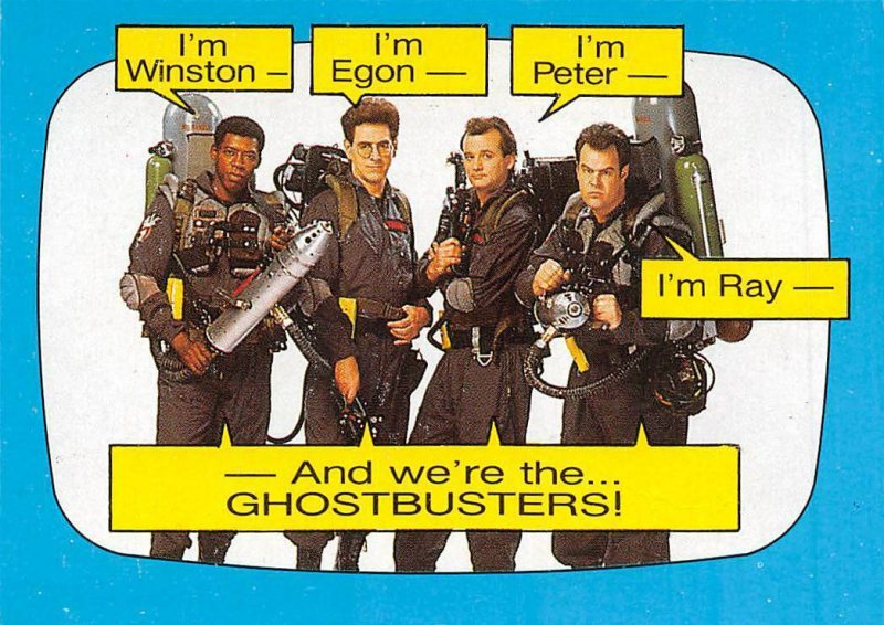 1989 Topps Ghostbusters #36 Were The Ghostbusters! 