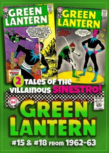 GREEN LANTERN #15 & #18 (1962-63) 5.0 VG/FN • Double the Evil with SINESTRO!
