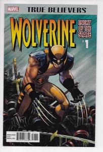 Wolverine Enemy of the State #1 True Believers Edition (Marvel, 2017) - New (NM)