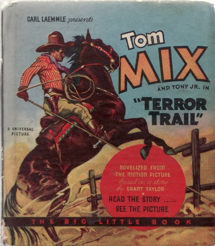 TOM MIX AND TONY JR. IN TERROR TRAIL-1934-WHITMAN-#762 VG+