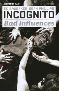 Incognito: Bad Influences #2 FN ; Icon | Ed Brubaker