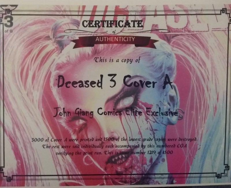 Dceased #3 NM 1219/1500 with COA only 1500 ZOMBIE HARLEY JOHN GIANG VARIANT