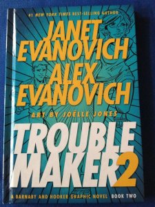 TROUBLEMAKER Book Two Hardcover