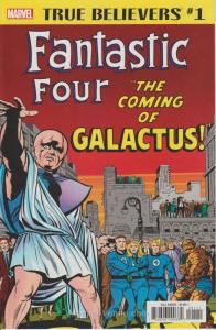 True Believers: Fantastic Four—The Coming of Galactus! #1 VF/NM; Marvel | save o