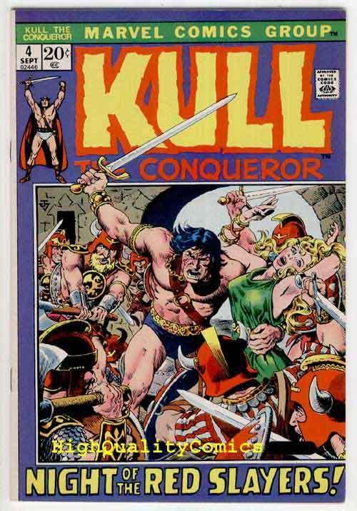 KULL the CONQUEROR #4, VF/NM, Red Slayers, 1972, Warrior, John Severin