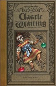 Castle Waiting (2006) 17-A  VF/NM