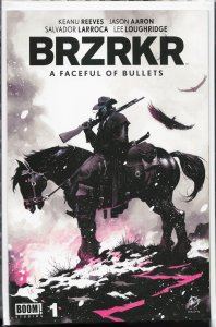 BRZRKR: A Faceful of Bullets (2024) Brzrkr