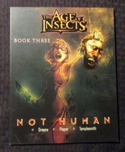 2008 AGE OF INSECTS 3 Not Human by Ben Templesmith SC VF 8.0 64pgs