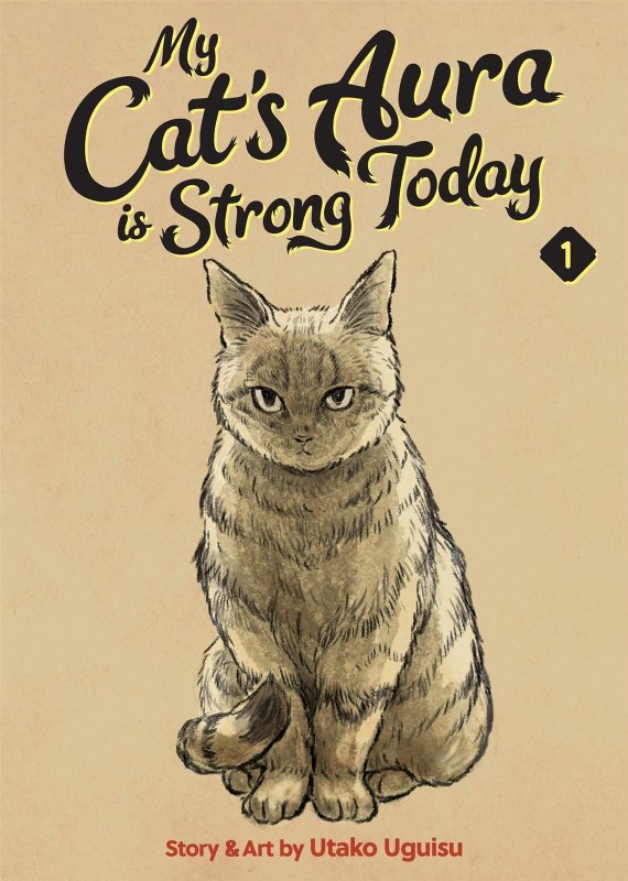 My Cat's Aura is Strong Today Vol. 1 Seven Seas Entertainment Comic Book 2026
