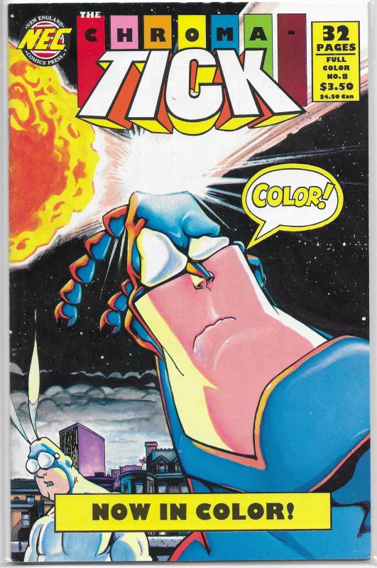 Chroma-Tick   # 8 FN (New England Comics) Edlund/Garcia