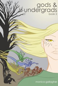 Gods And Undergrads #2 VF/NM ; Lipstick Press | Monica Gallagher