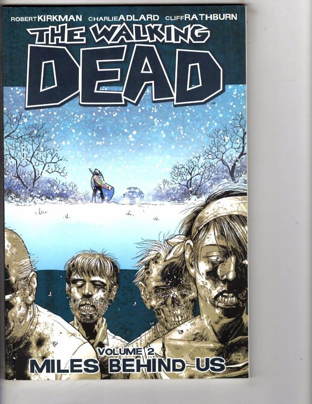 The Walking Dead Vol 2 Miles Behind Us Image Comics Graphic Novel 2nd Print AK1