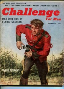 CHALLENGE FOR MEN-NOV1955-RCMP-MOUNTIE-FLYING SAUCERS-95TH DIVISION-vg