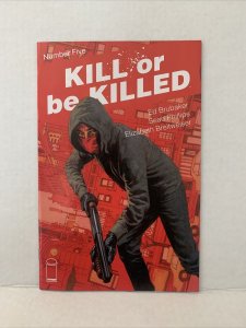 Kill Or Be Killed #5