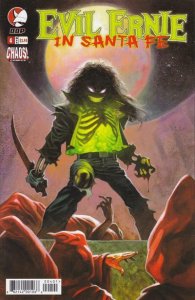 Evil Ernie in Santa Fe #4 Devil's Due Publishing/Chaos! Comics March 2006 (VFNM)
