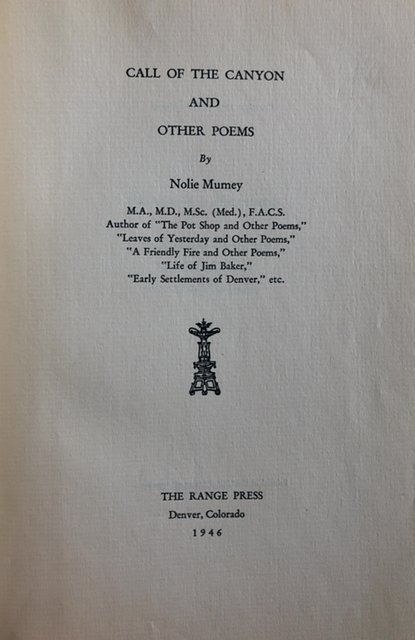 Call of the canyon and other poems, 1946, MUMEY, COLO.poet