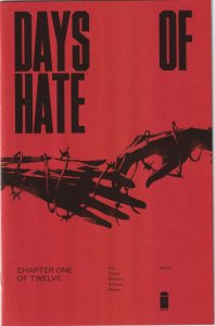 DAYS OF HATE # 1 (2018) 1st PRINTING