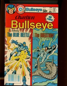 Charlton Bullseye #1 - Reintroduction of Blue Beetle (Ted Kord). (7.0/7.5) 1981