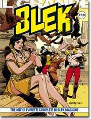 Tre Mitici Fumetti Completi di Blek Macigno