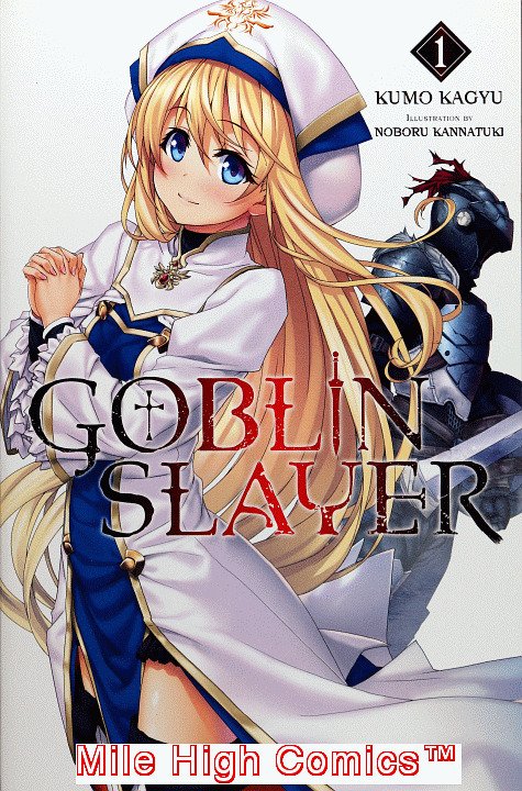 Goblin Slayer! <br> Graphic Novels