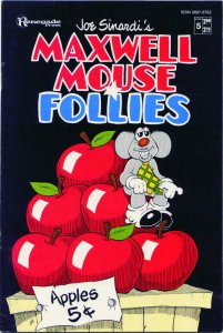 Maxwell Mouse Follies #5 FN ; Renegade | Joe Sinardi Penultimate Issue