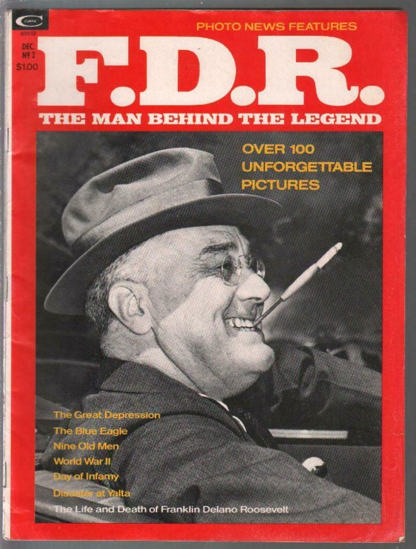 F.D.R. The Man Behind The Legend #2 10/1974-life & death of FDR-FN